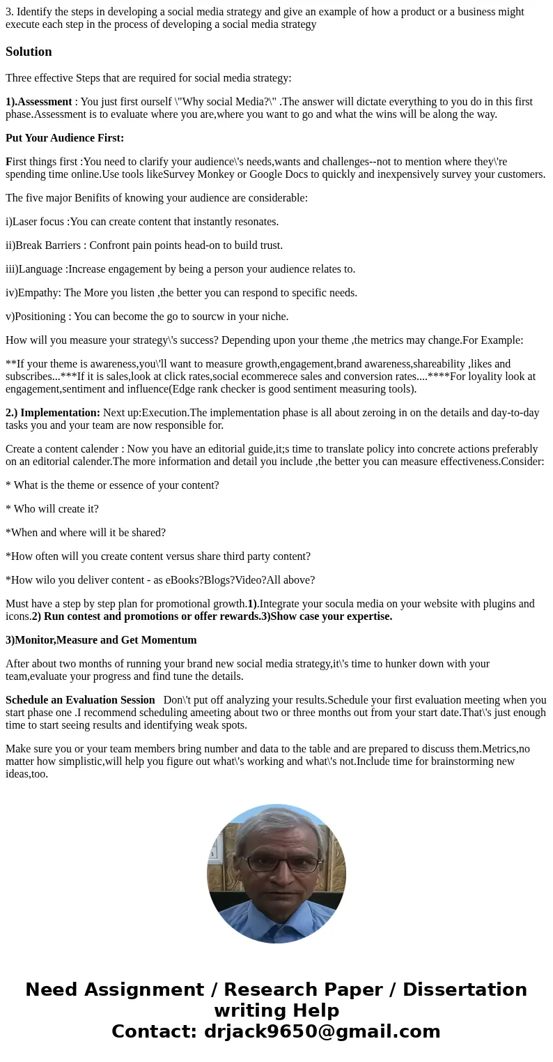 3. Identify the steps in developing a social media strategy and give an example of how a product or a business might execute each step in the process of develop