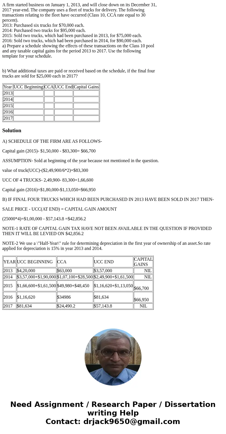 A firm started business on January 1, 2013, and will close down on its December 31, 2017 year-end. The company uses a fleet of trucks for delivery. The followin
