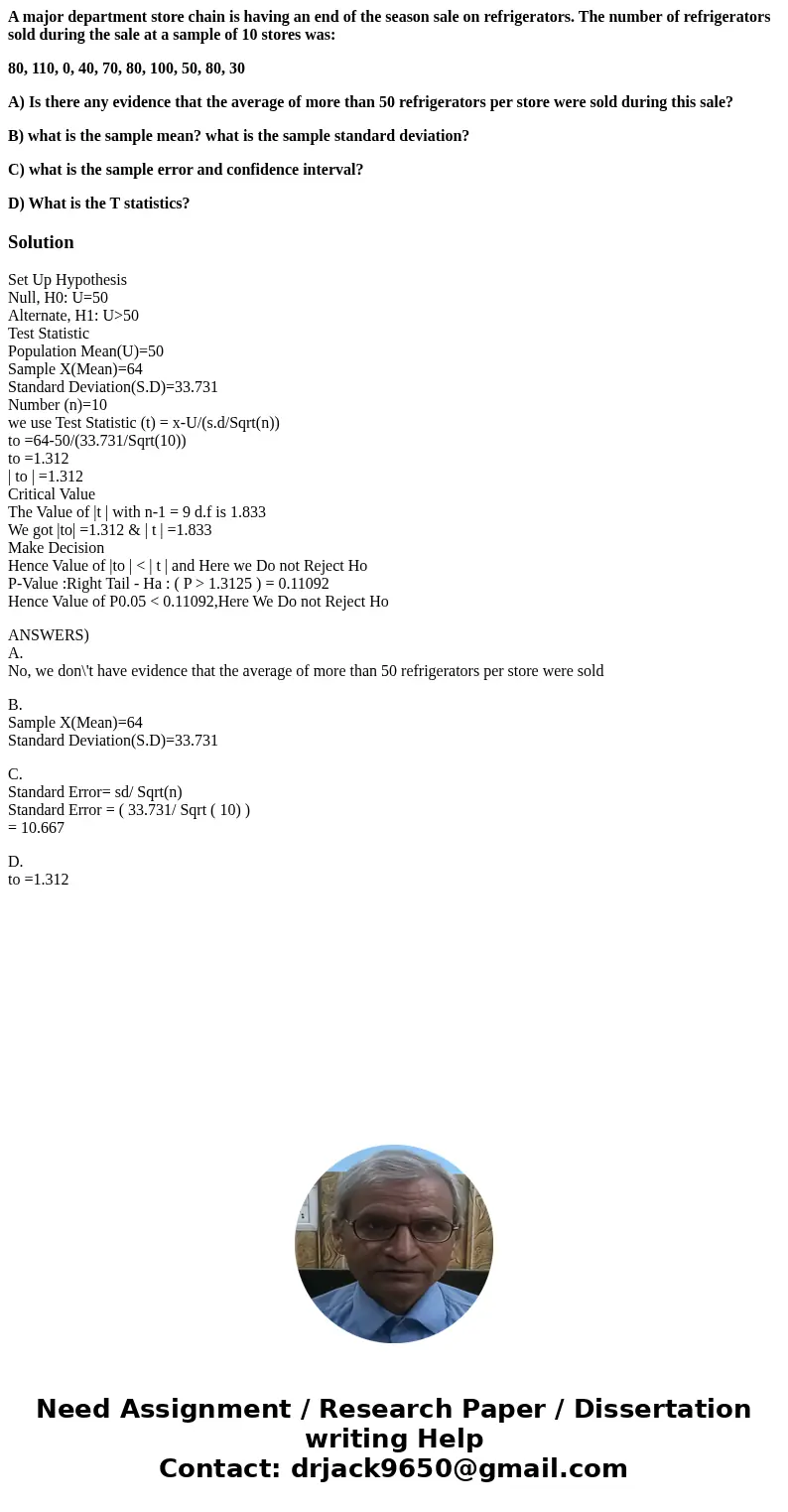 A major department store chain is having an end of the season sale on refrigerators. The number of refrigerators sold during the sale at a sample of 10 stores w A major department store chain is having an end of the season sale on refrigerators. The number of refrigerators sold during the sale at a sample of 10 stores w