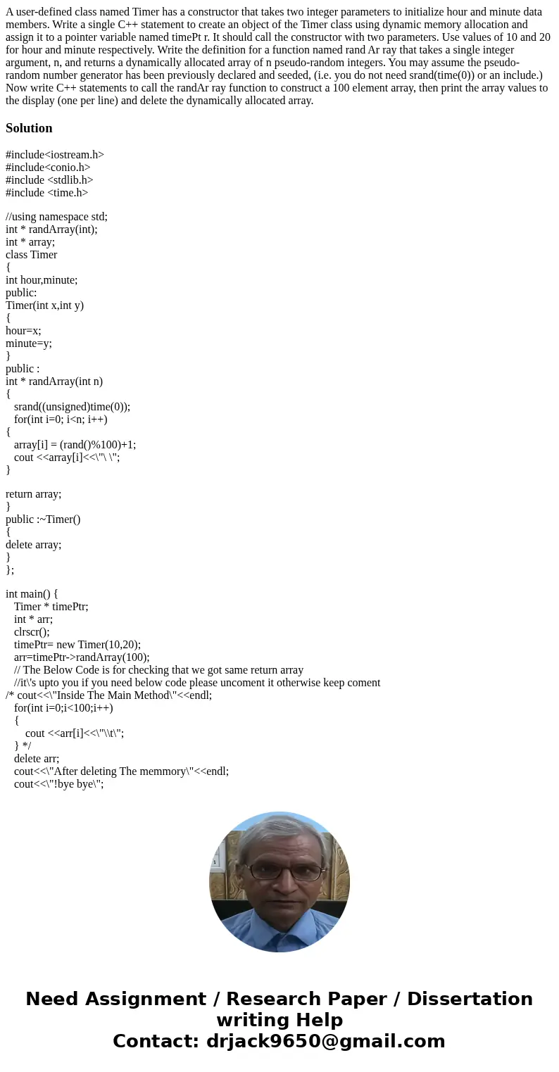 A user-defined class named Timer has a constructor that takes two integer parameters to initialize hour and minute data members. Write a single C++ statement t  A user-defined class named Timer has a constructor that takes two integer parameters to initialize hour and minute data members. Write a single C++ statement t