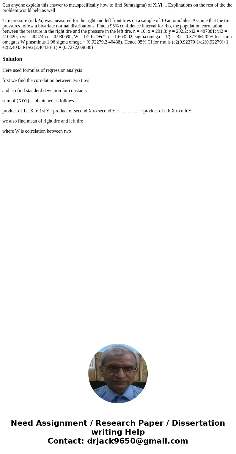 Can anyone explain this answer to me..specifically how to find Sum(sigma) of XiYi.... Explinations on the rest of the the problem would help as well Tire pressu