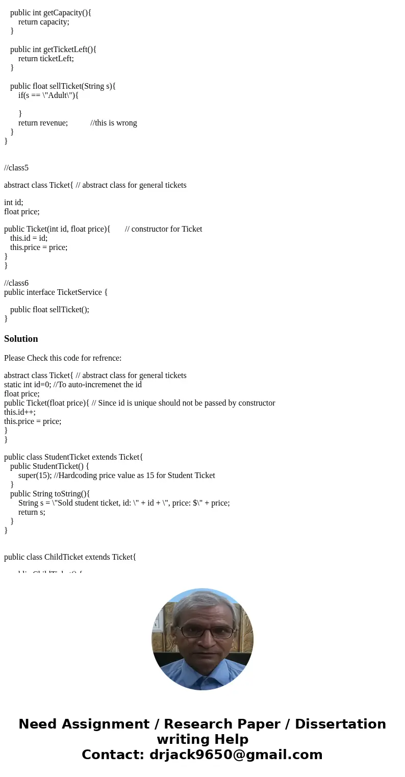 Can you kindly help me with the assignment(C++) attached below regarding java programming? My task is to write a program that sells different types of tickets (