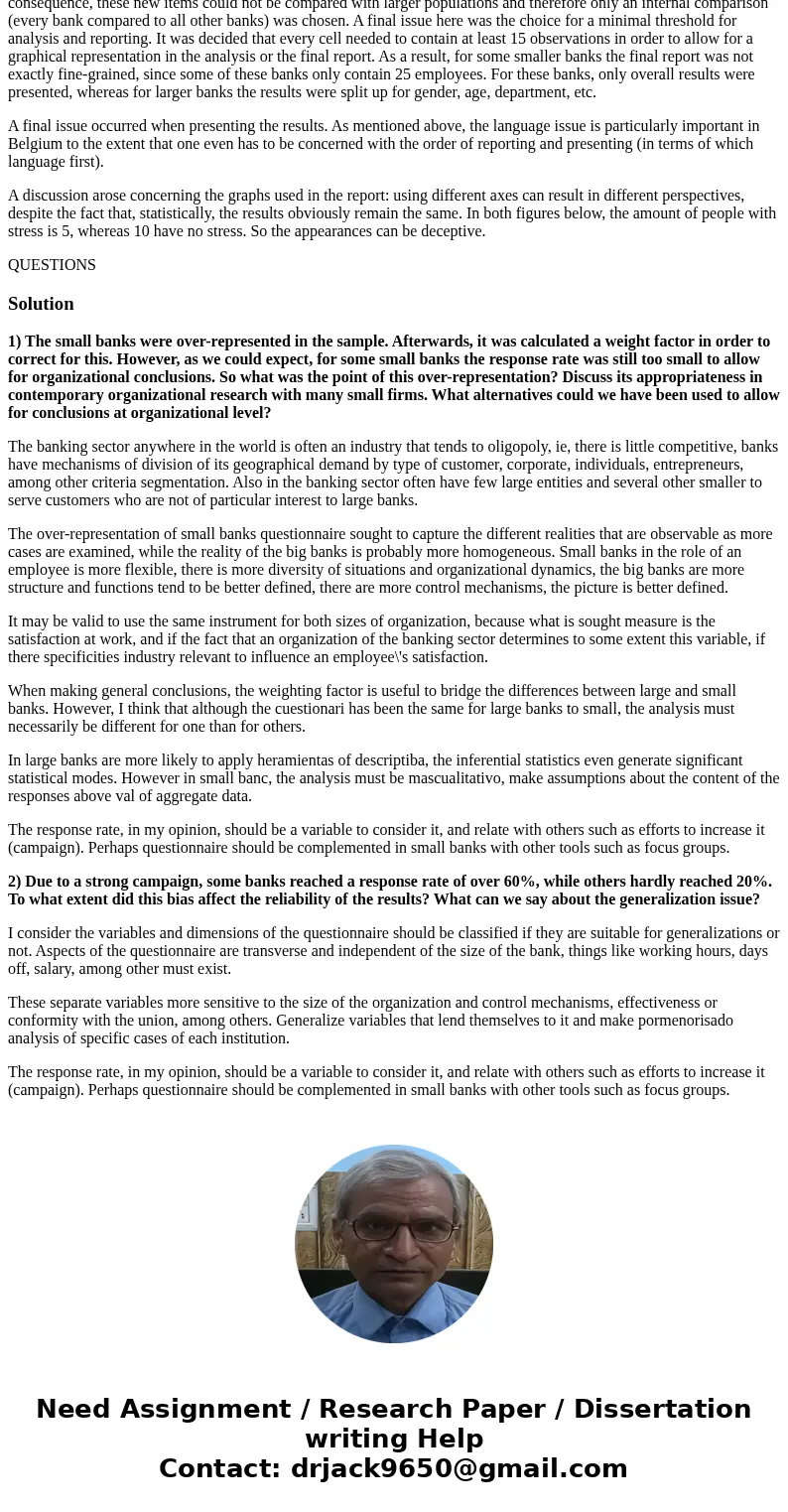 Case study: Job Satisfaction in the Banking Industry: Or the logistical nightmare of conducting large scale quantitative research Job characteristics are believ