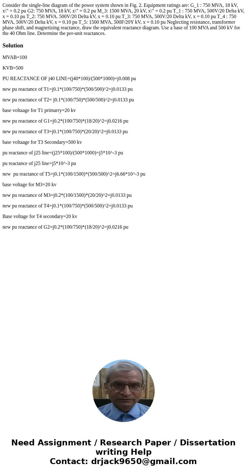 Consider the single-line diagram of the power system shown in Fig. 2. Equipment ratings are: G_1 : 750 MVA, 18 kV, x\  Consider the single-line diagram of the power system shown in Fig. 2. Equipment ratings are: G_1 : 750 MVA, 18 kV, x\