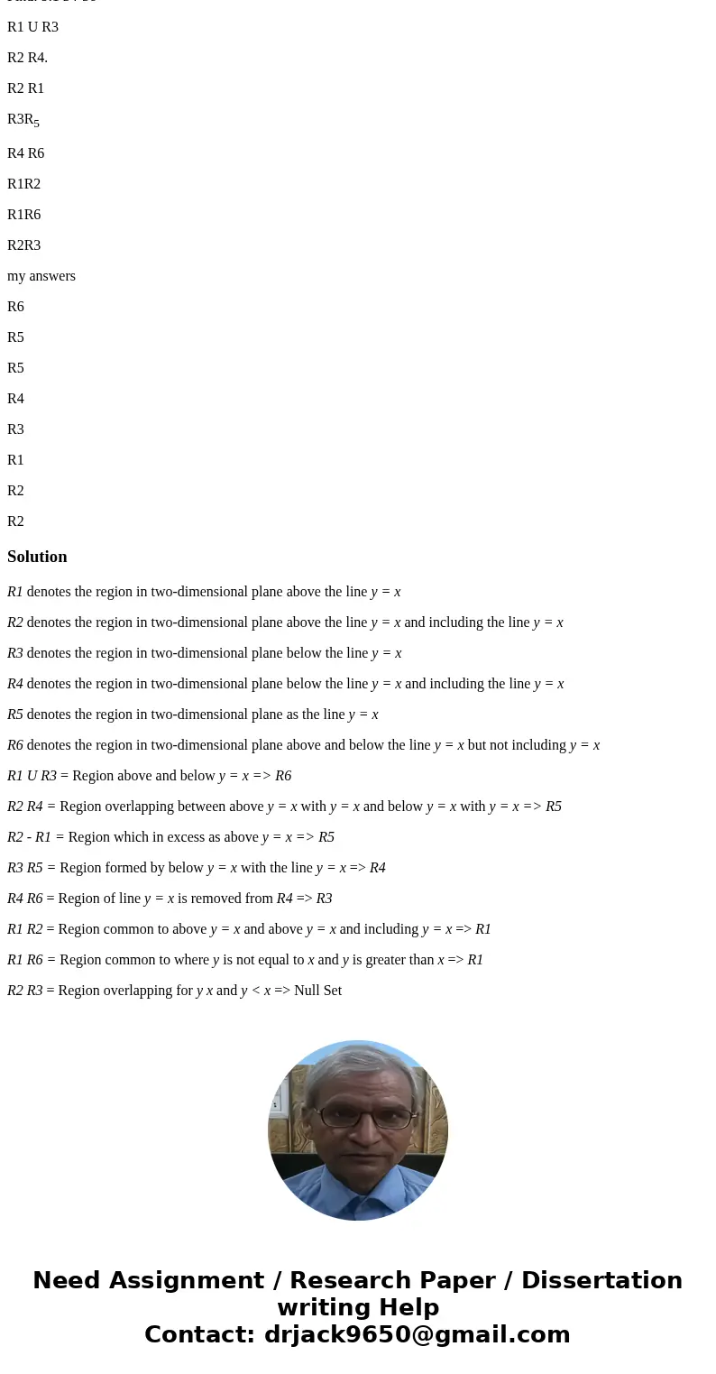 Consider these relations on the set of real numbers: R1 = {(a, b) R2 | a > b}, the “greater than” relation, R2 = {(a,b) R2 | a b}, the “greater than or equal