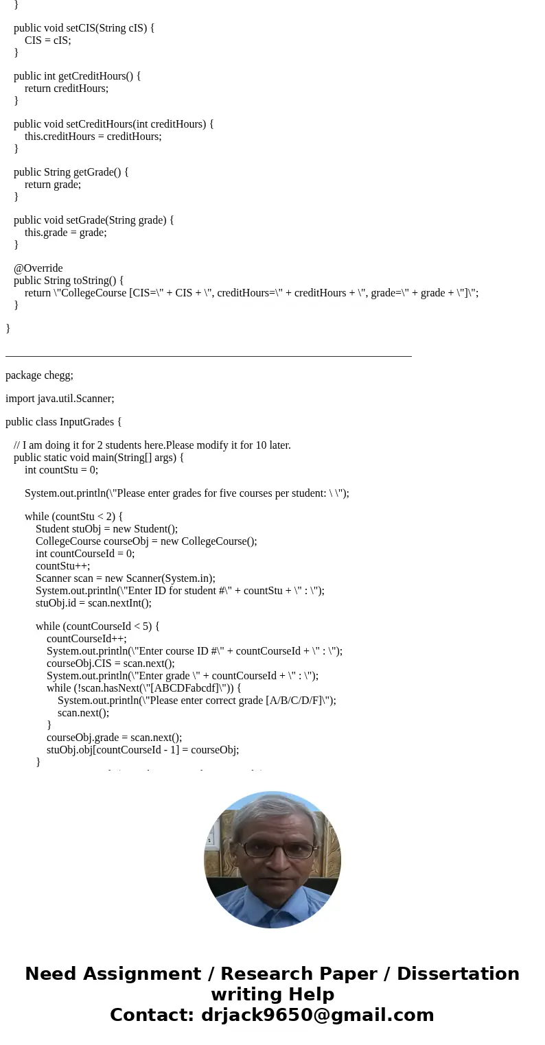  Create a CollegeCourse class. The class contains fields for the course ID (for example, \