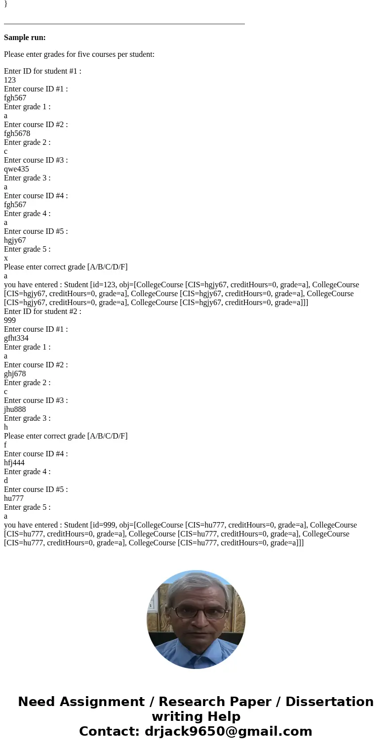  Create a CollegeCourse class. The class contains fields for the course ID (for example, \