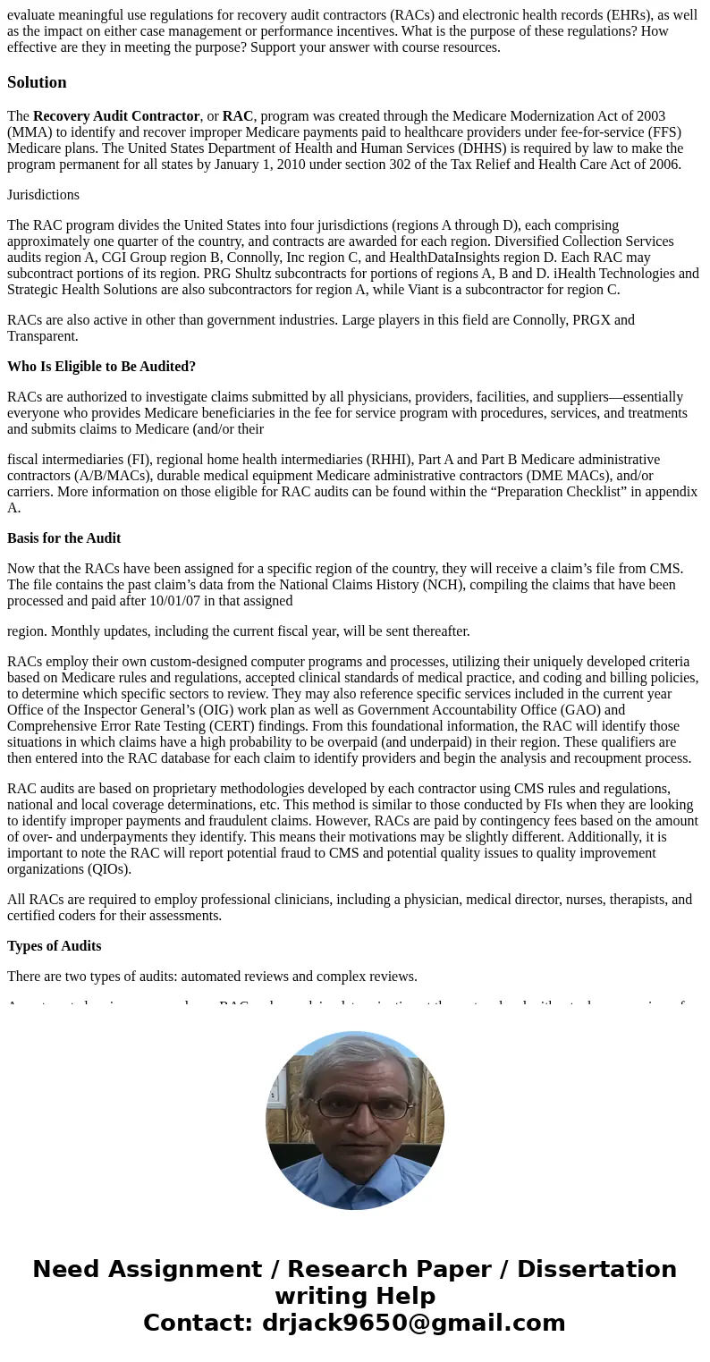 evaluate meaningful use regulations for recovery audit contractors (RACs) and electronic health records (EHRs), as well as the impact on either case management  evaluate meaningful use regulations for recovery audit contractors (RACs) and electronic health records (EHRs), as well as the impact on either case management