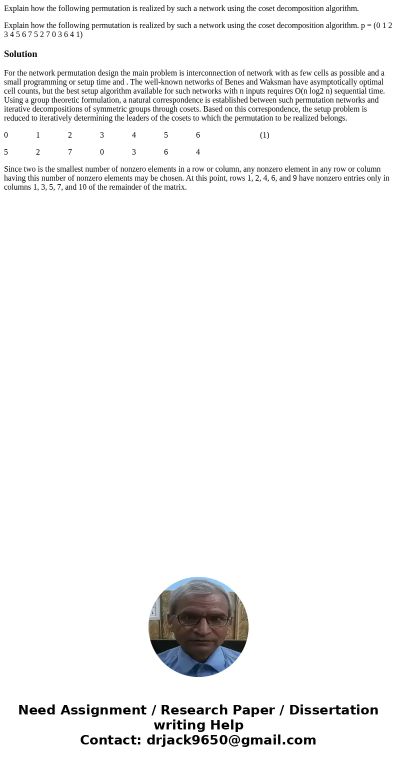 Explain how the following permutation is realized by such a network using the coset decomposition algorithm. Explain how the following permutation is realized b