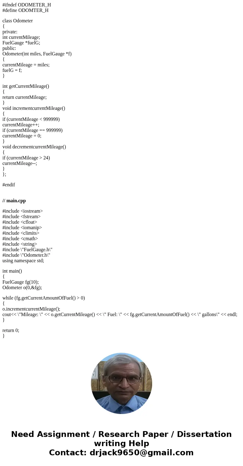 For this assignment you will design a set of classes that work together to simulate a car’s fuel gauge and odometer. The classes you will design are: • The Fuel For this assignment you will design a set of classes that work together to simulate a car’s fuel gauge and odometer. The classes you will design are: • The Fuel