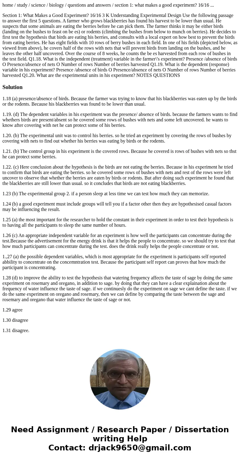 home / study / science / biology / questions and answers / section 1: what makes a good experiment? 16/16 ... Section 1: What Makes a Good Experiment? 16/16 3 K