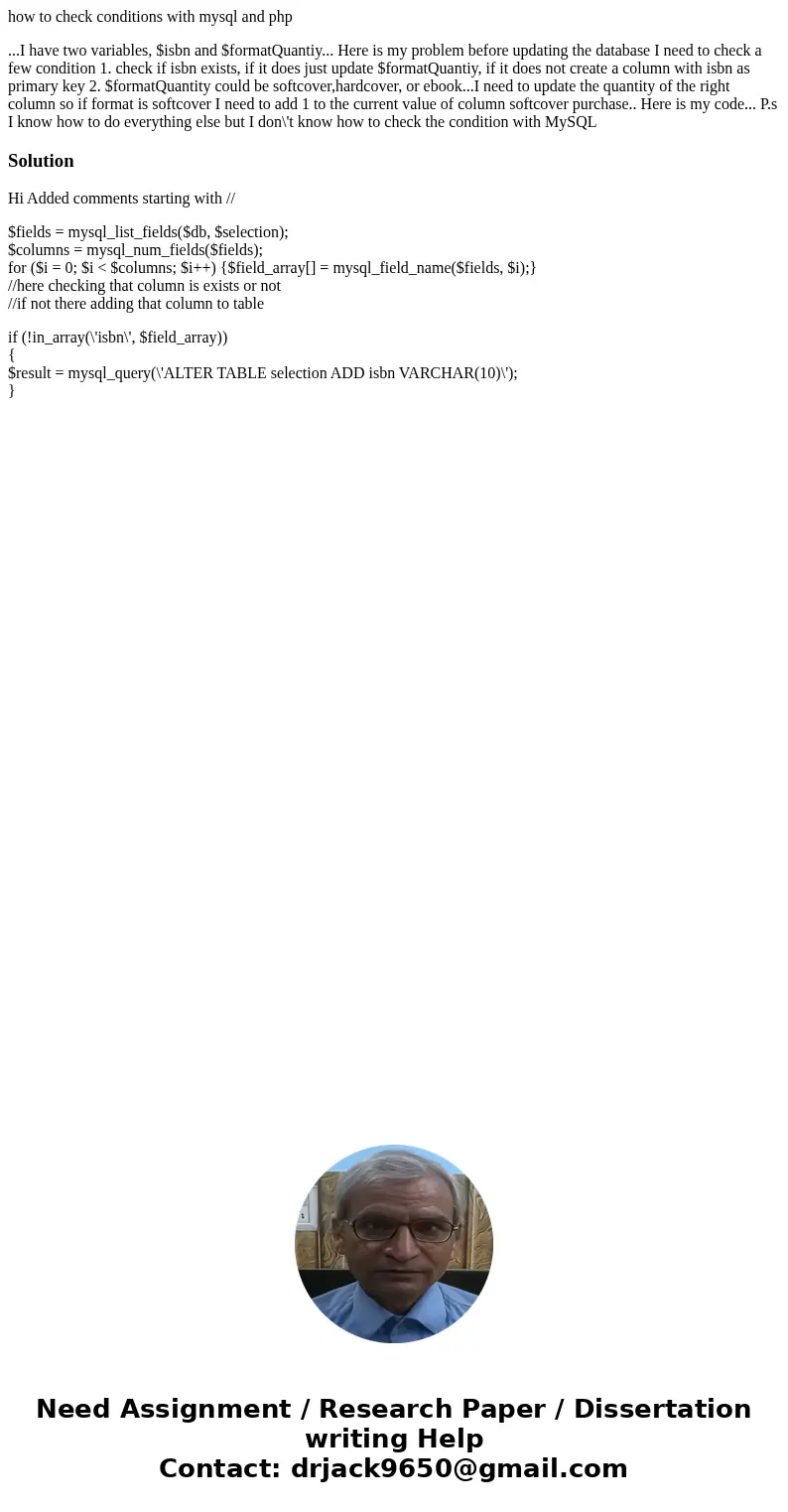 how to check conditions with mysql and php ...I have two variables, $isbn and $formatQuantiy... Here is my problem before updating the database I need to check  how to check conditions with mysql and php ...I have two variables, $isbn and $formatQuantiy... Here is my problem before updating the database I need to check