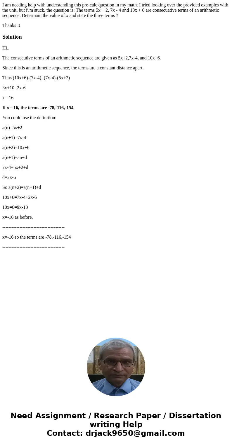 I am needing help with understanding this pre-calc question in my math. I tried looking over the provided examples with the unit, but i\'m stuck. the question i