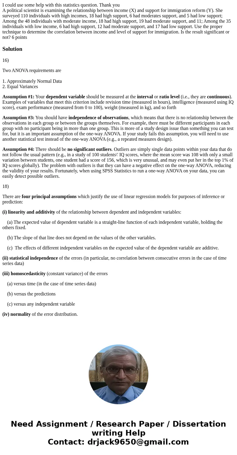 I could use some help with this statistics question. Thank you A political scientist is examining the relationship between income (X) and support for immigratio