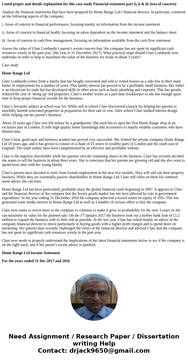 I need proper and details explanation for this case study Financial statement part (i, ii & iii Area of concern) Analyse the financial statements that have 