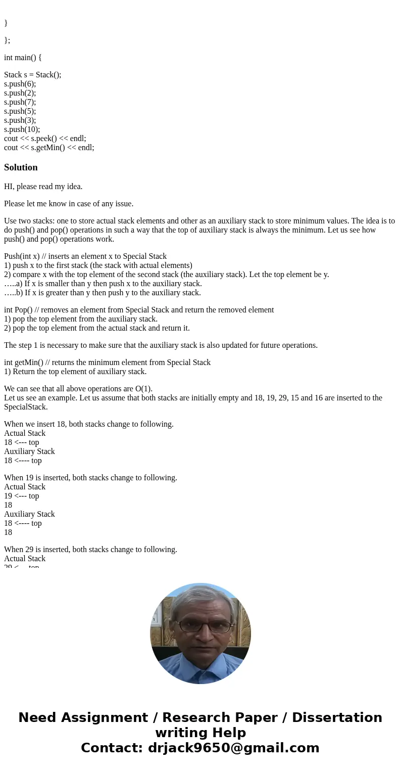 Im trying to create a stack class that gets the minimum element in the stack in constant time. Currently mine is in linear time. Any tips would help. #include &