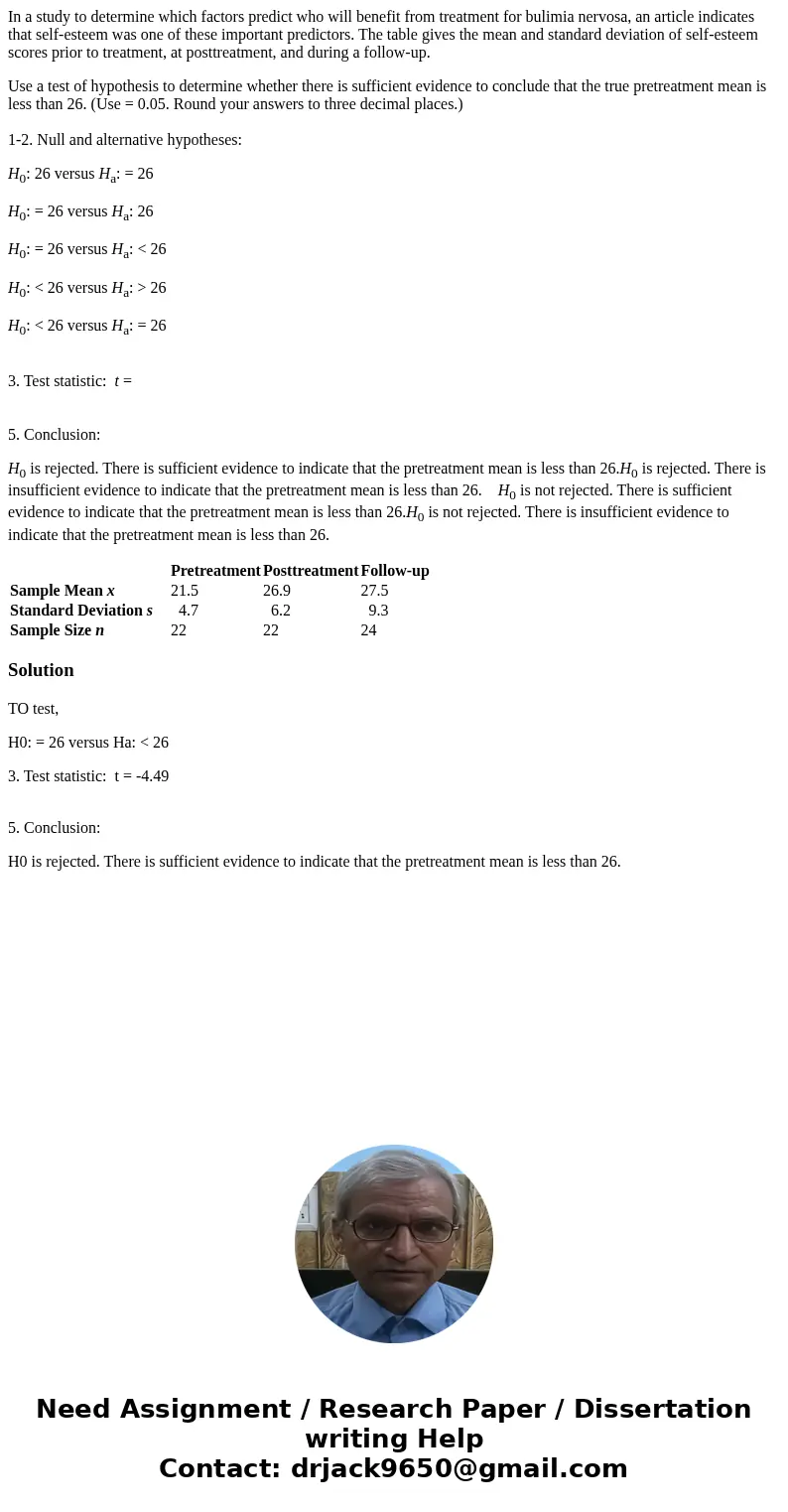 In a study to determine which factors predict who will benefit from treatment for bulimia nervosa, an article indicates that self-esteem was one of these import