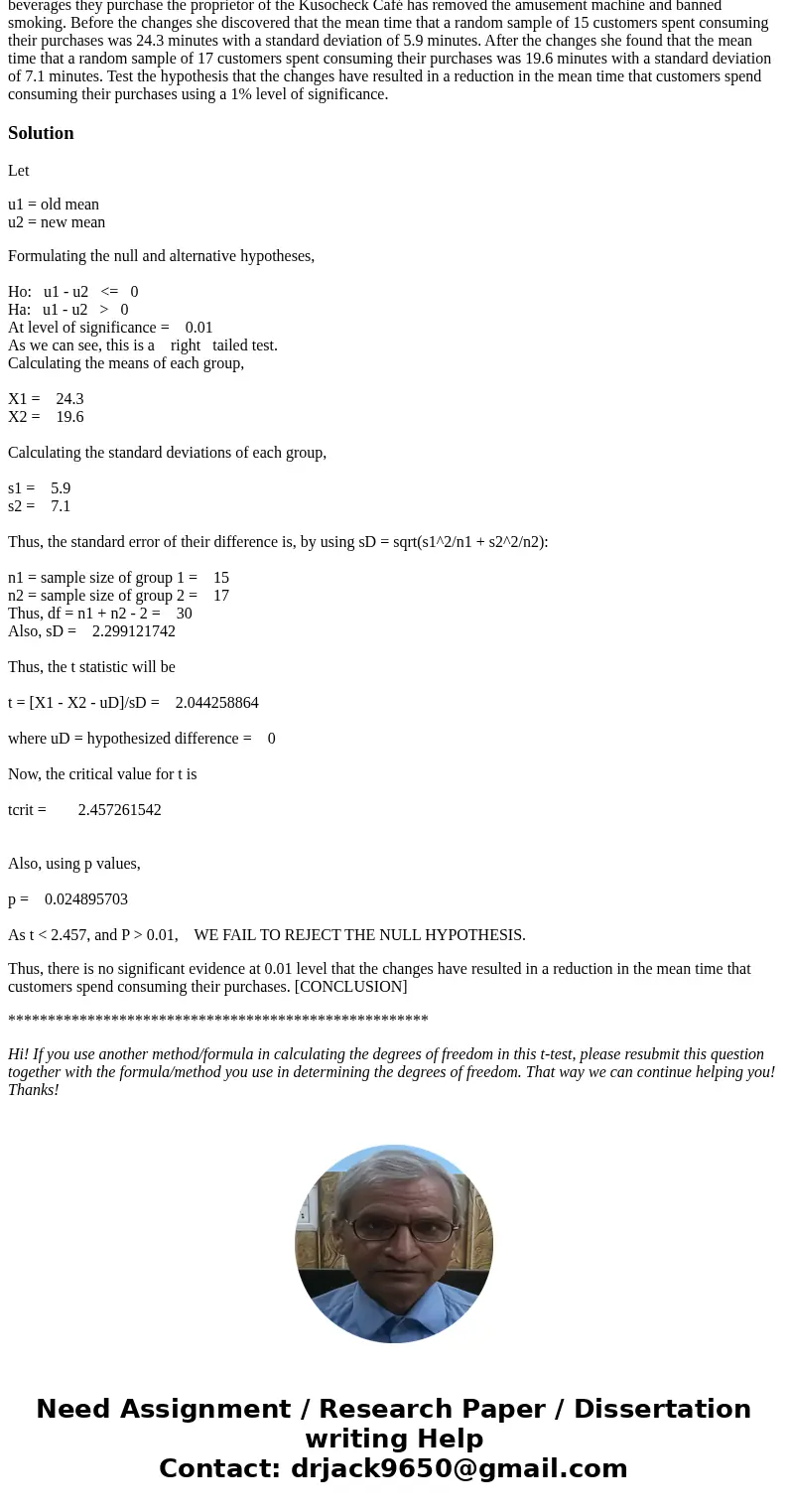 In an attempt to increase turnover by reducing the time customers occupy their seats while consuming the food and beverages they purchase the proprietor of the 