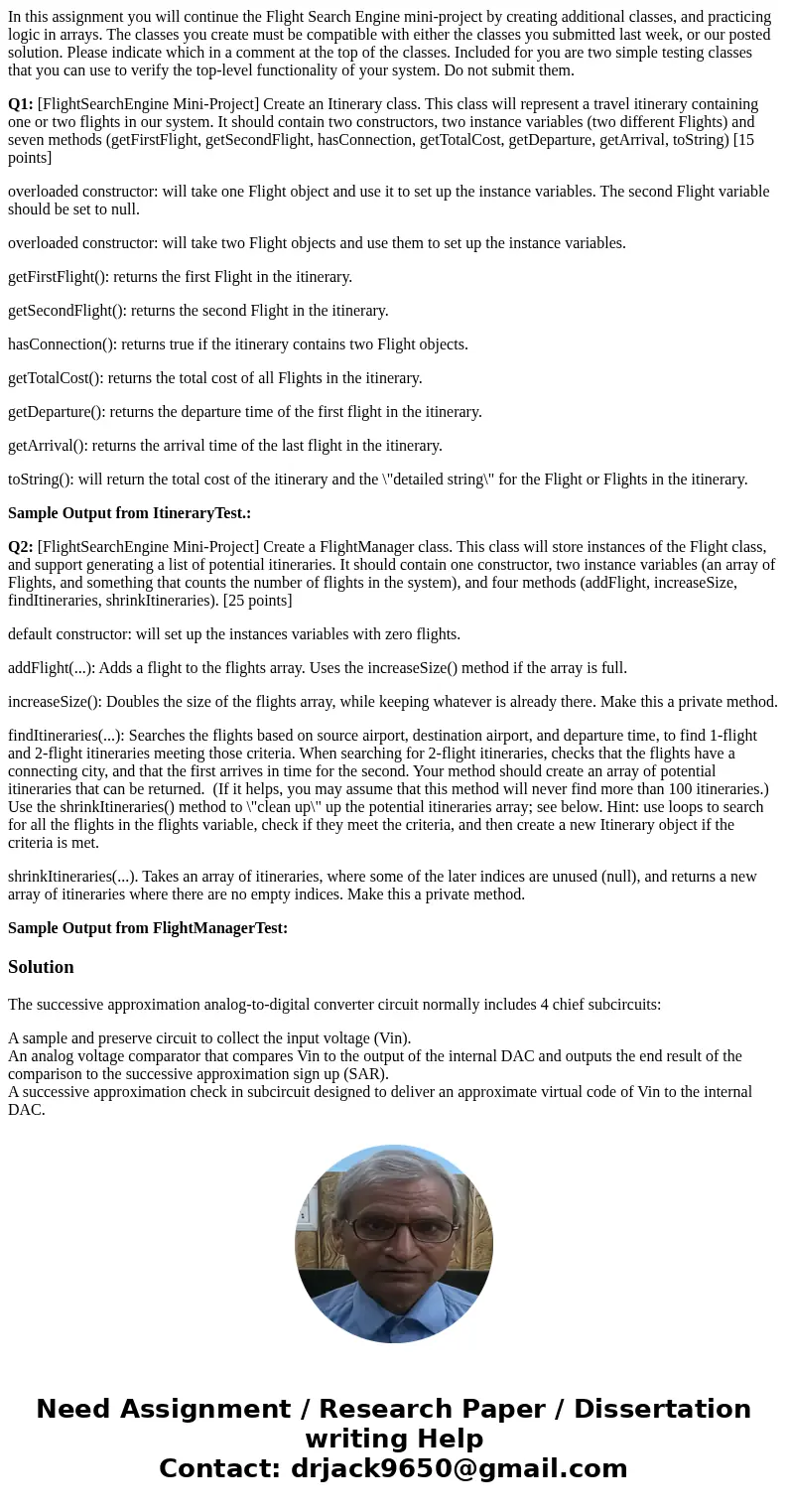 In this assignment you will continue the Flight Search Engine mini-project by creating additional classes, and practicing logic in arrays. The classes you creat