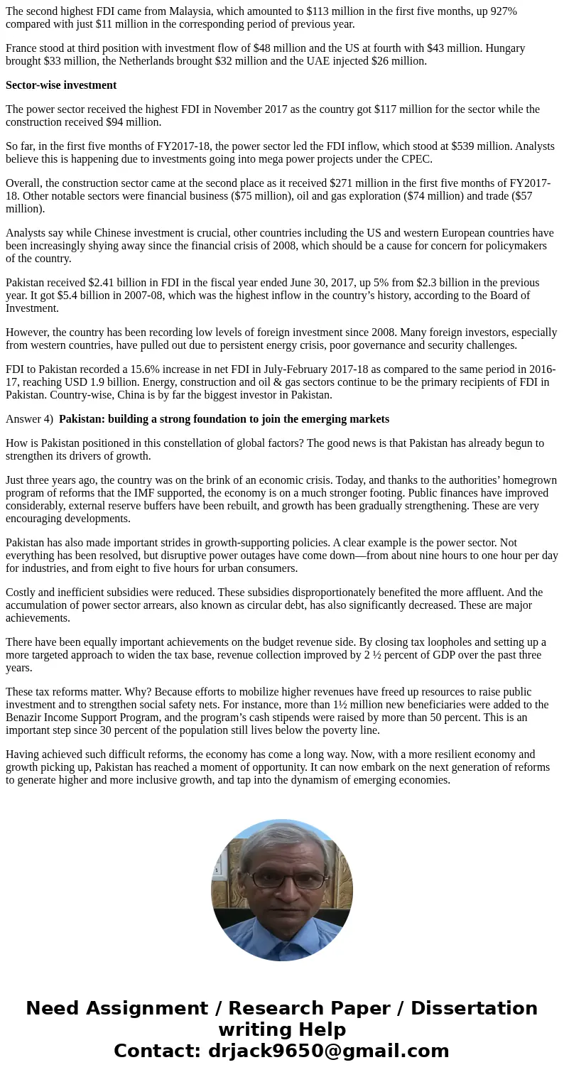 International business 1. What is the current status of Pakistan in the world market place? support your answer with research. please give citiation. 2. What is