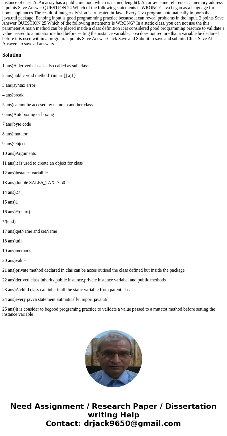 java class : QUESTION 1 A derived class is also called a sub class super class base class all of the above 2 points Save Answer QUESTION 2 The correct syntax fo java class : QUESTION 1 A derived class is also called a sub class super class base class all of the above 2 points Save Answer QUESTION 2 The correct syntax fo