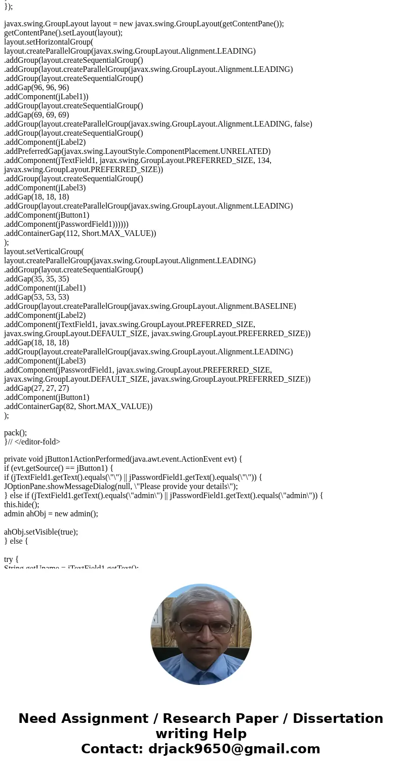 Java!!!!! Create a program that authenticates username and password. The program should have a clear and submit button. If you click sumbit it will go to a new  Java!!!!! Create a program that authenticates username and password. The program should have a clear and submit button. If you click sumbit it will go to a new