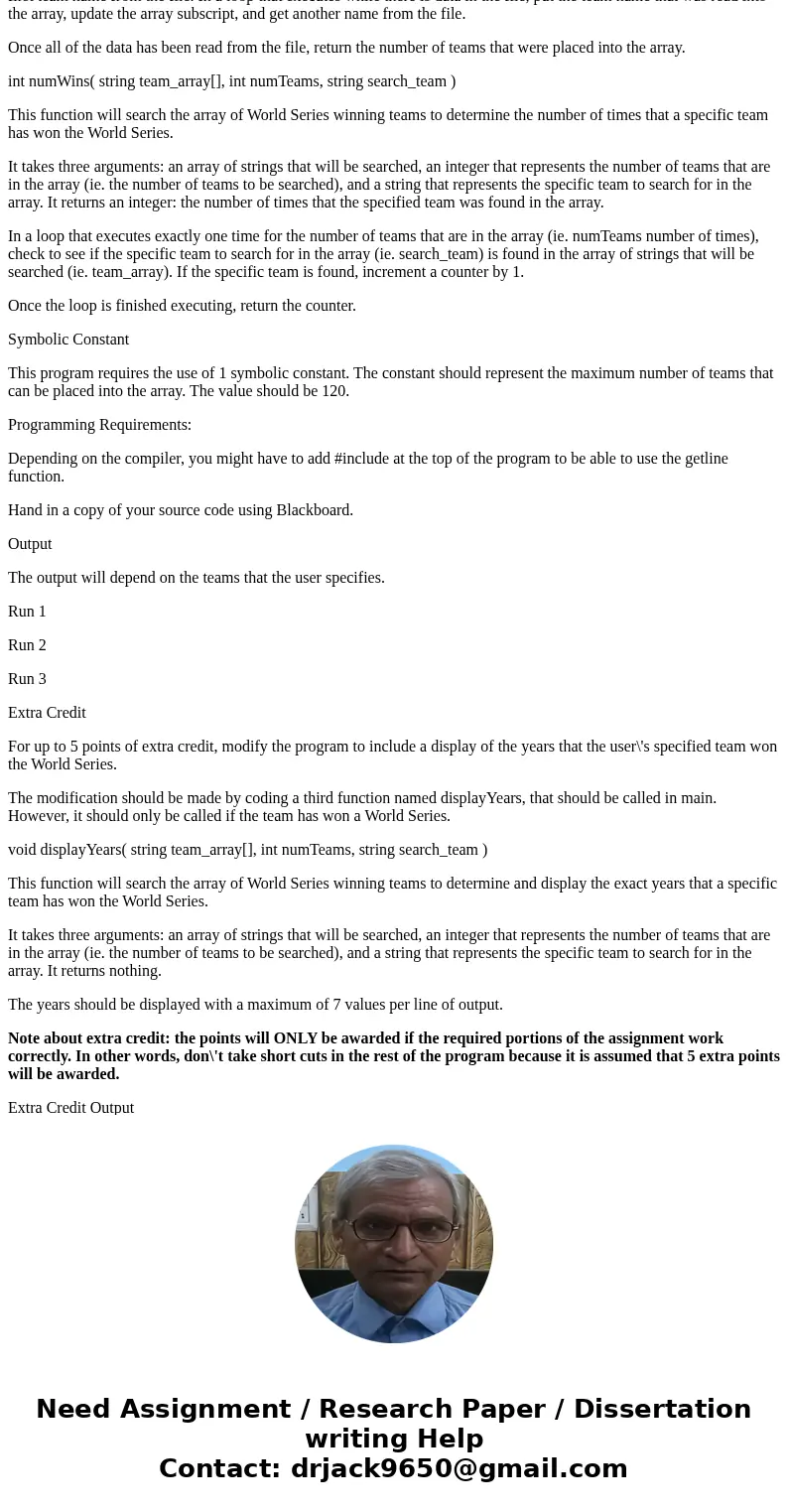 Need C++ Program Written for World Series Winners For this assignment, write a program that will process a file of data about winners of the World Series betwee Need C++ Program Written for World Series Winners For this assignment, write a program that will process a file of data about winners of the World Series betwee