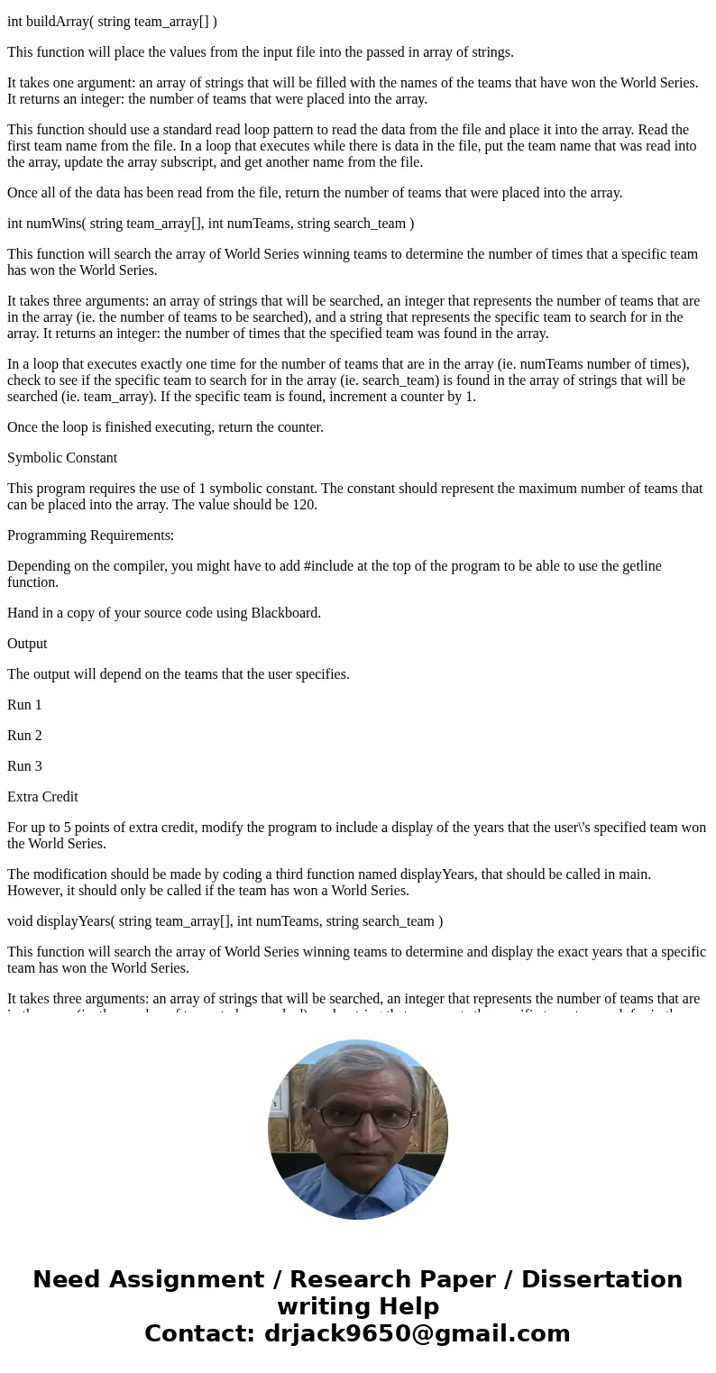 Need C++ Program Written for World Series Winners For this assignment, write a program that will process a file of data about winners of the World Series betwee Need C++ Program Written for World Series Winners For this assignment, write a program that will process a file of data about winners of the World Series betwee