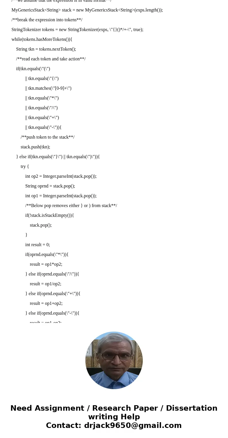 Objective: Using Stack to evaluate expressions Traditionally, arithmetic expressions are written in infix notation, meaning that operator is placed between its 