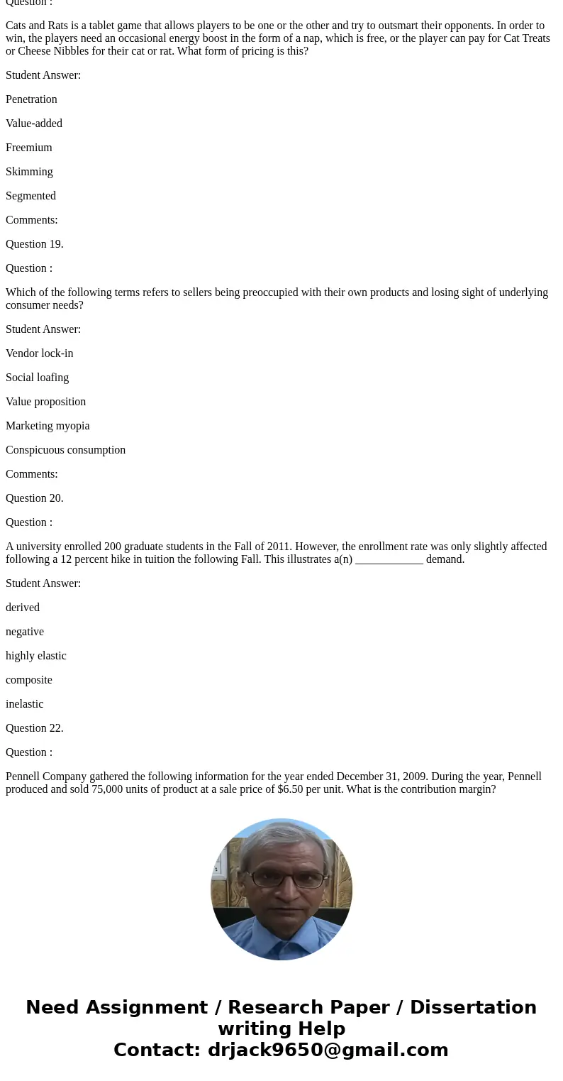 Question 14. Question : Reindeer Games, a new Christmas-themed video, pizza, and ice cream restaurant targeting families with young children, is located in an a