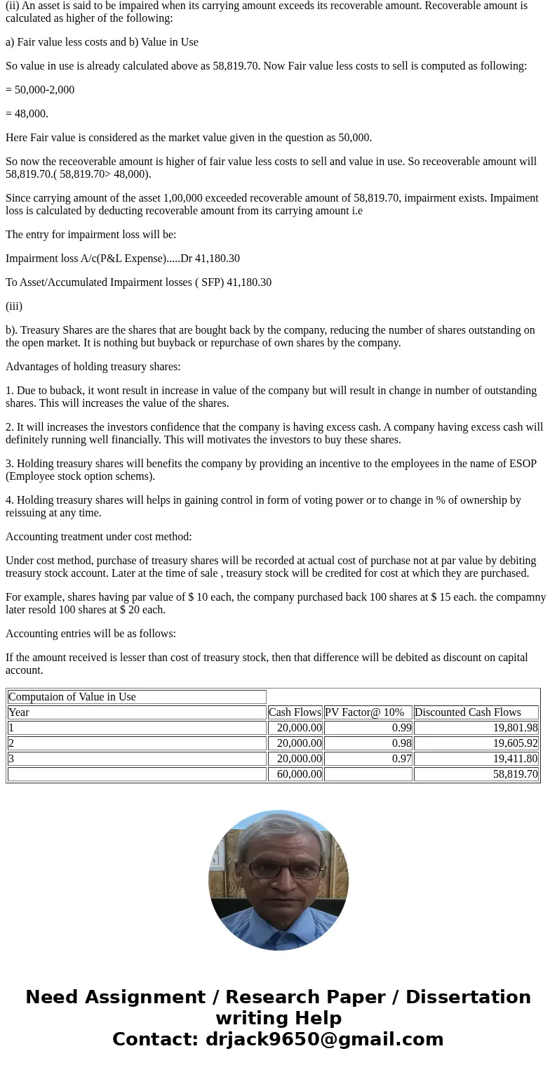  QUESTION 4 a) A non-current asset (which has never been revalued) has a carrying amount of a straight-line basis, with a remaining £100,000. The asset is being