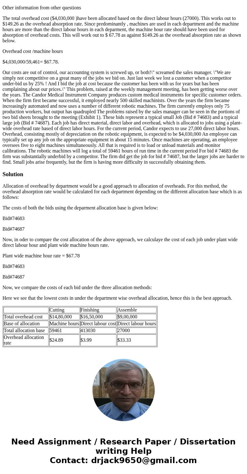 Question: Suggest a better approach for allocating overhead. Allocate costs using your approach and compare the costs of both jobs under the two systems. Other 
