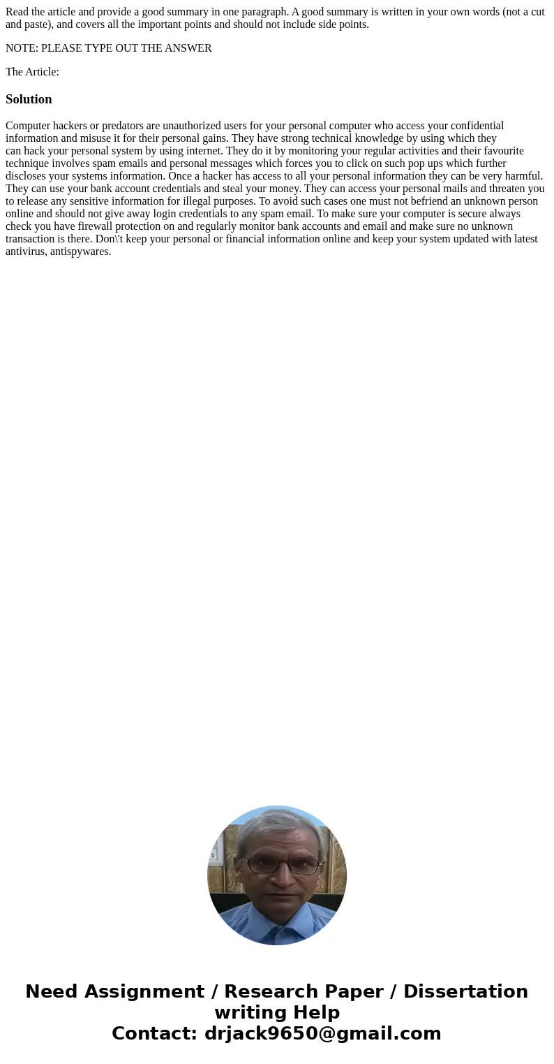 Read the article and provide a good summary in one paragraph. A good summary is written in your own words (not a cut and paste), and covers all the important po