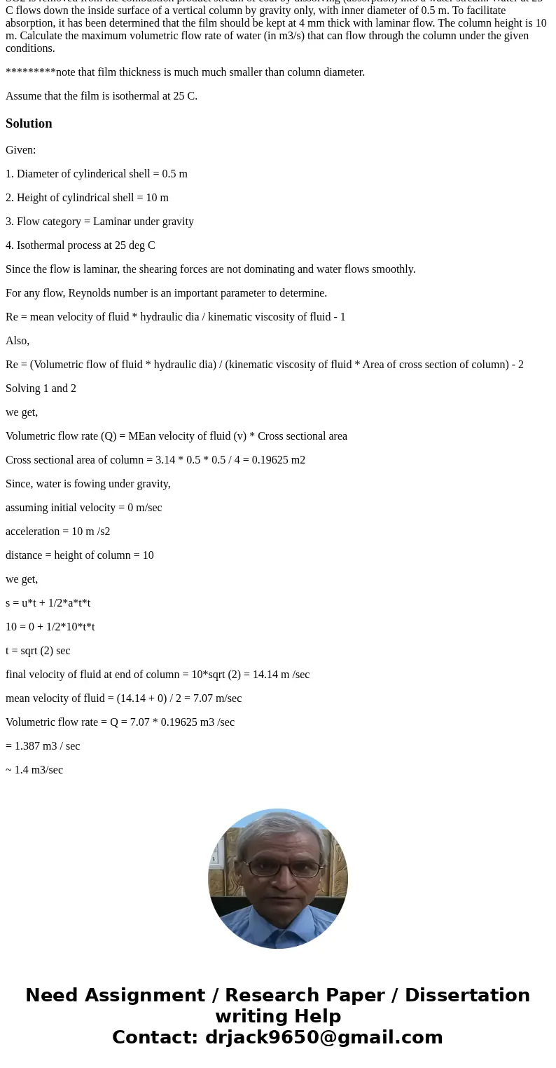 SO2 is removed from the combustion product stream of coal by dissolving (absorption) into a water stream. Water at 25 C flows down the inside surface of a verti SO2 is removed from the combustion product stream of coal by dissolving (absorption) into a water stream. Water at 25 C flows down the inside surface of a verti