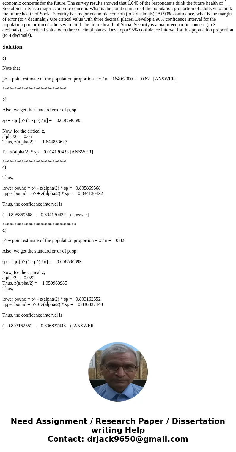  The Consumer Reports National Research Center conducted a telephone survey of 2,000 adults to learn about the major economic concerns for the future. The surve