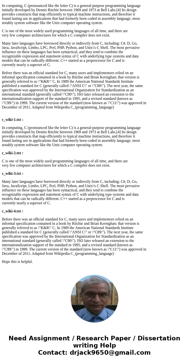 The file c_wiki.txt contains the first section of the Wikipedia page about the C Language. The file contains 4 paragraphs. Write a C (please not C++) program th The file c_wiki.txt contains the first section of the Wikipedia page about the C Language. The file contains 4 paragraphs. Write a C (please not C++) program th