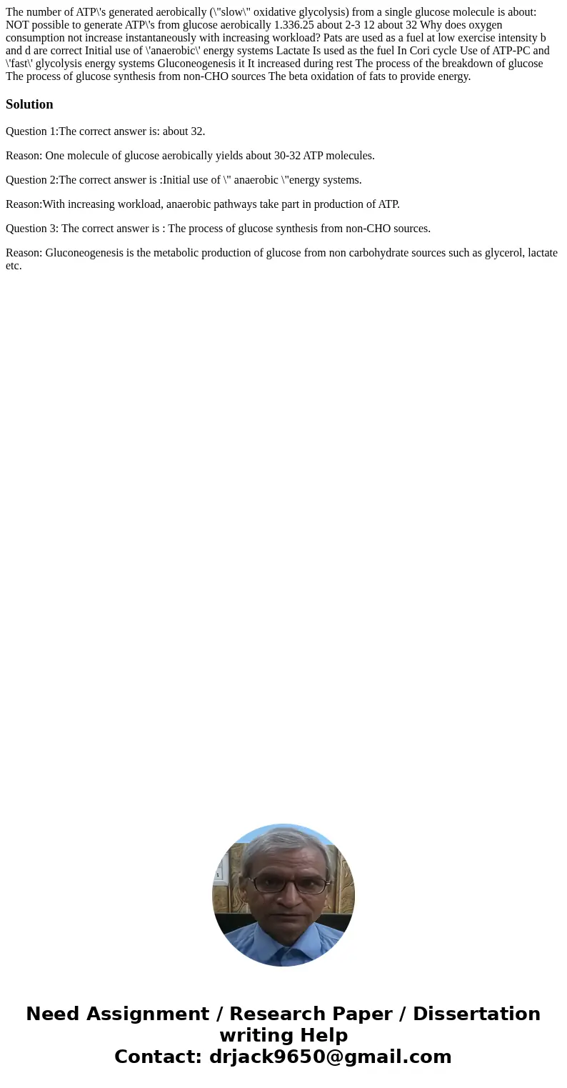The number of ATP\'s generated aerobically (\  The number of ATP\'s generated aerobically (\