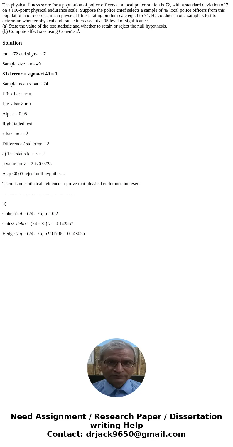 The physical fitness score for a population of police officers at a local police station is 72, with a standard deviation of 7 on a 100-point physical endurance