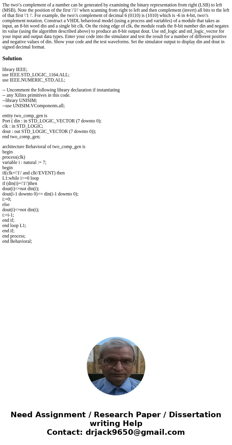 The two\'s complement of a number can be generated by examining the binary representation from right (LSB) to left (MSB). Note the position of the first \'1\'   The two\'s complement of a number can be generated by examining the binary representation from right (LSB) to left (MSB). Note the position of the first \'1\'