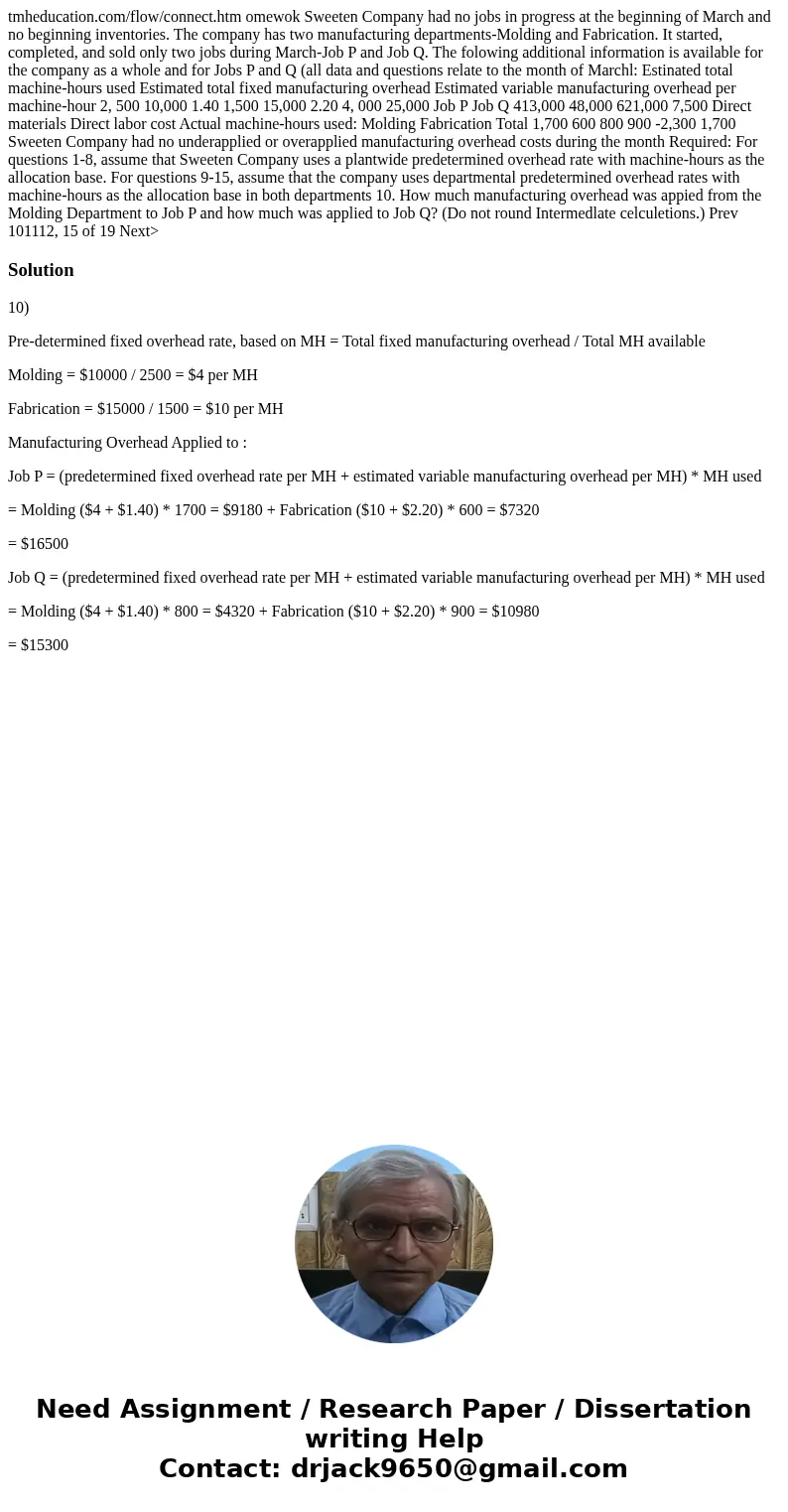  tmheducation.com/flow/connect.htm omewok Sweeten Company had no jobs in progress at the beginning of March and no beginning inventories. The company has two ma