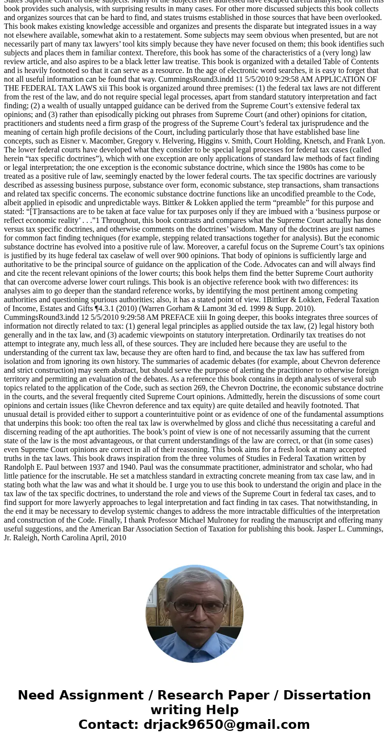 US Tax laws are based on several important doctrines. •The assignment of income doctrine - states that income must be taxed to the entity that renders the servi
