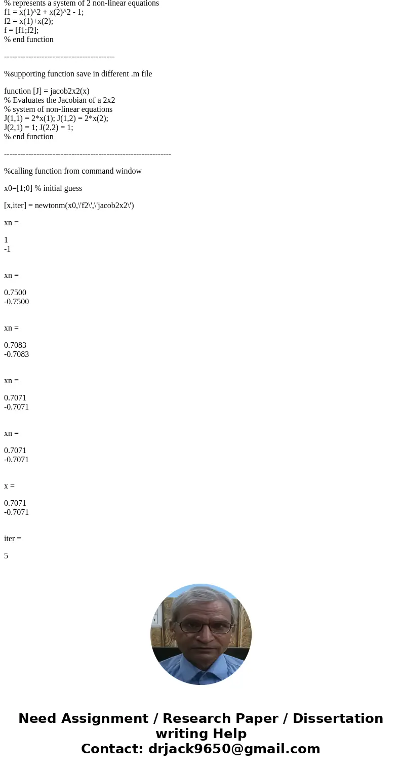 Use the Newton-Raphson method to solve f_1(x_1,x_2) = x_1^2 plus x_2^2 minus 1 = 0 f_2(x_1,x_2) = X_1 plus X_2 = 0 with an initial guess = x_1^0 and x_2^0. Wri  Use the Newton-Raphson method to solve f_1(x_1,x_2) = x_1^2 plus x_2^2 minus 1 = 0 f_2(x_1,x_2) = X_1 plus X_2 = 0 with an initial guess = x_1^0 and x_2^0. Wri