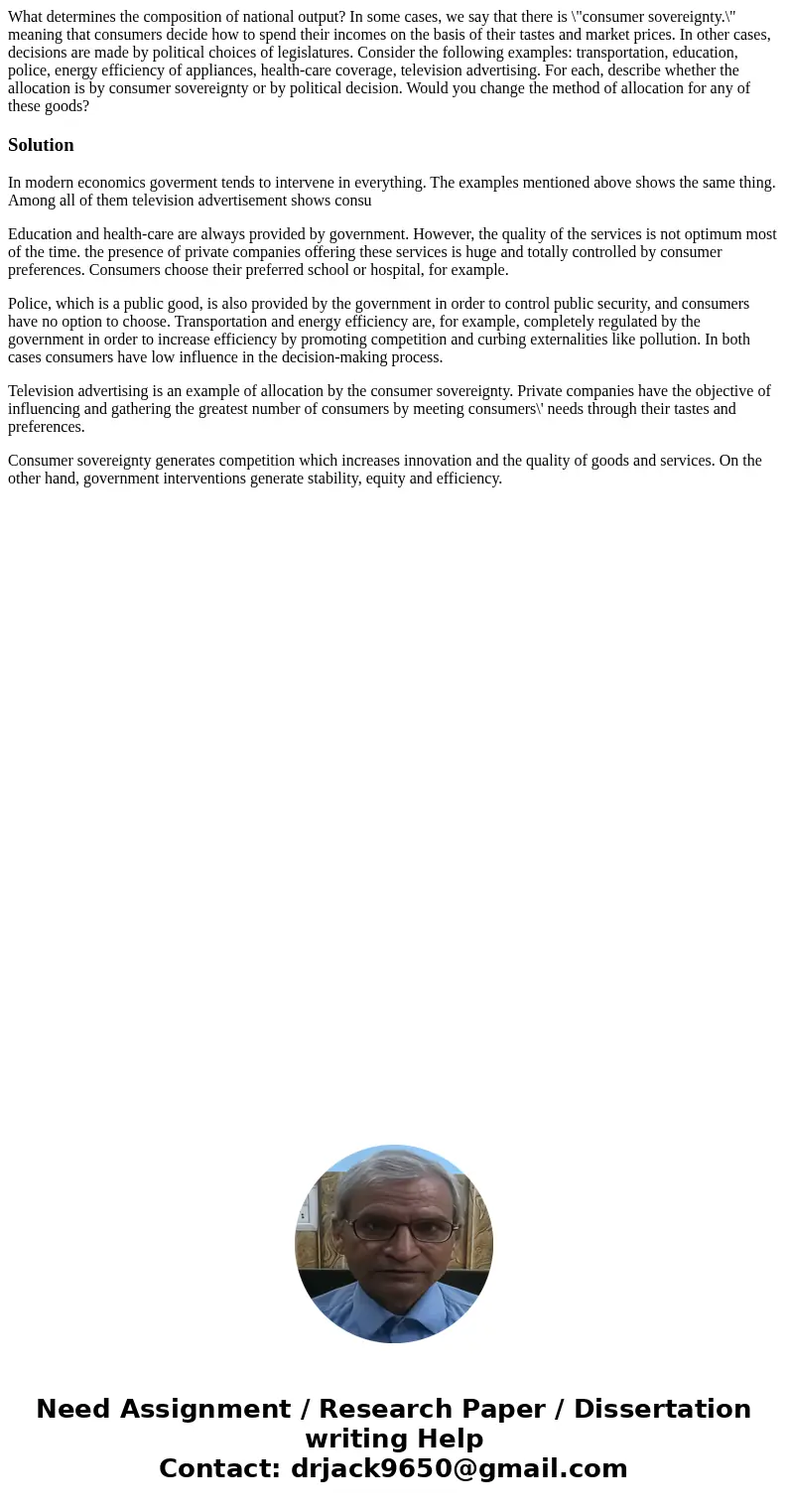 What determines the composition of national output? In some cases, we say that there is \ What determines the composition of national output? In some cases, we say that there is \