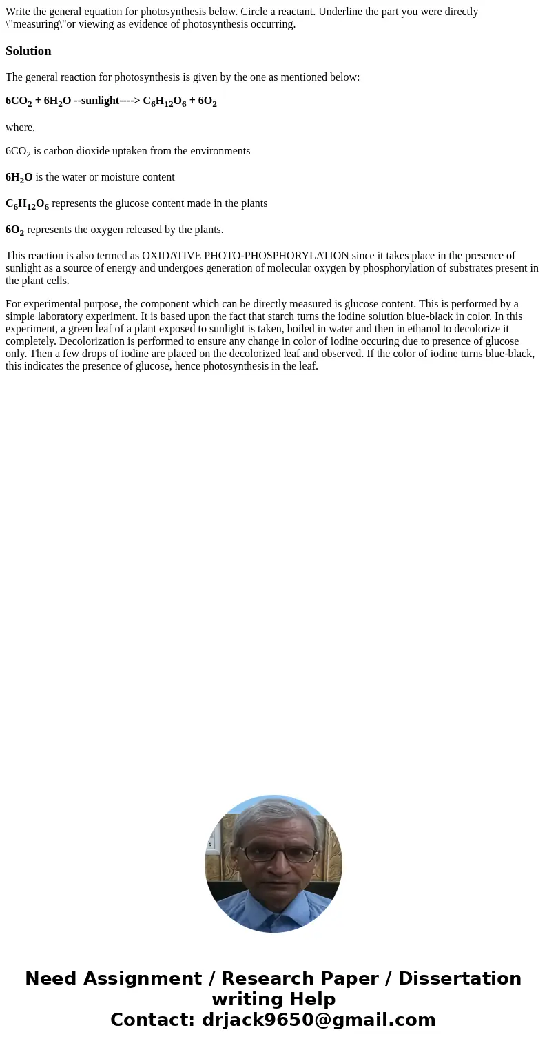  Write the general equation for photosynthesis below. Circle a reactant. Underline the part you were directly \