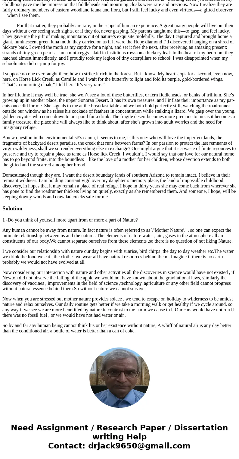 your thoughts about the essay, , and your own reflections on your current and past relationship with Nature 1 -Do you think of yourself more apart from or more  your thoughts about the essay, , and your own reflections on your current and past relationship with Nature 1 -Do you think of yourself more apart from or more