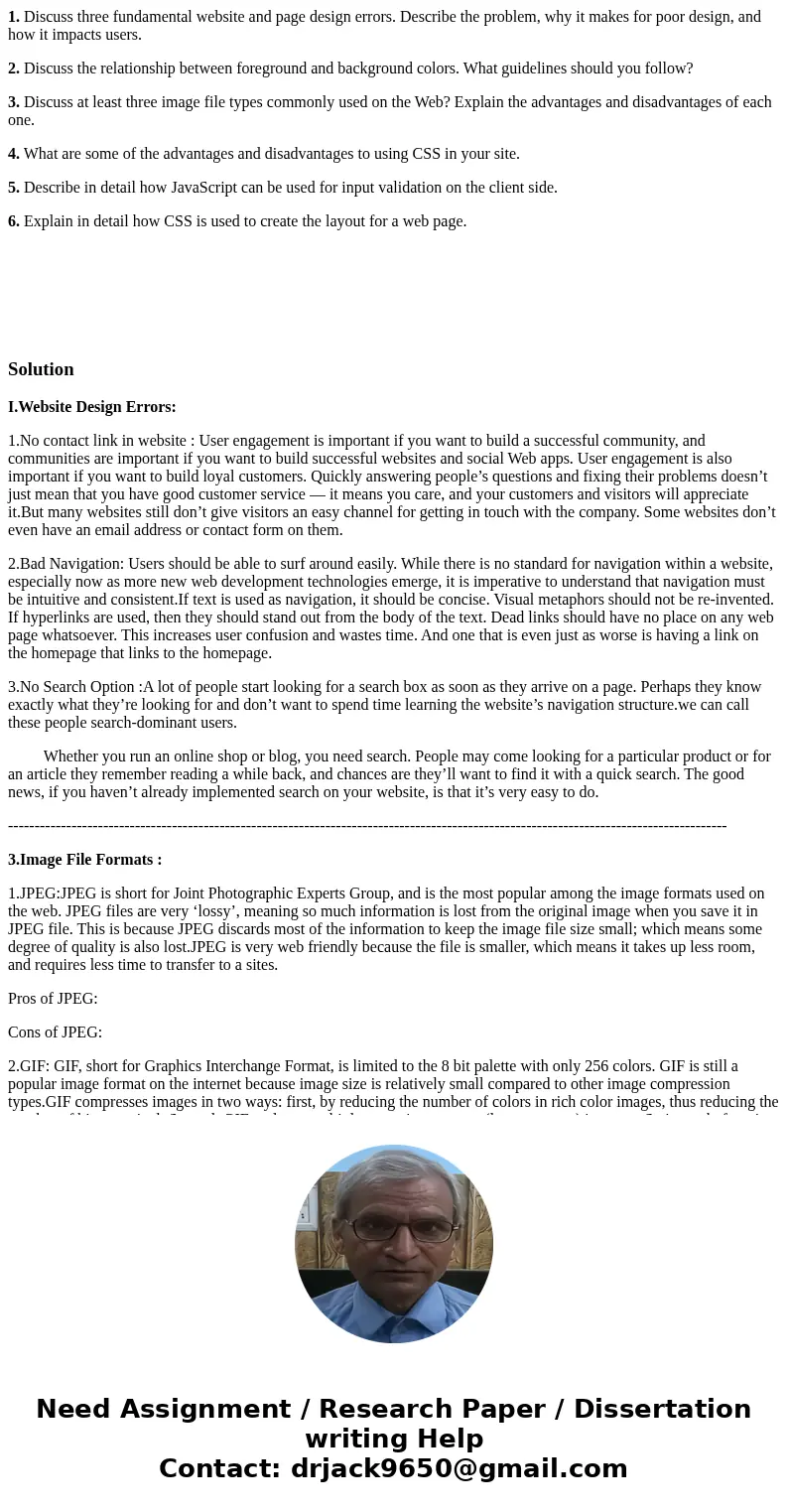 1. Discuss three fundamental website and page design errors. Describe the problem, why it makes for poor design, and how it impacts users. 2. Discuss the relati 1. Discuss three fundamental website and page design errors. Describe the problem, why it makes for poor design, and how it impacts users. 2. Discuss the relati