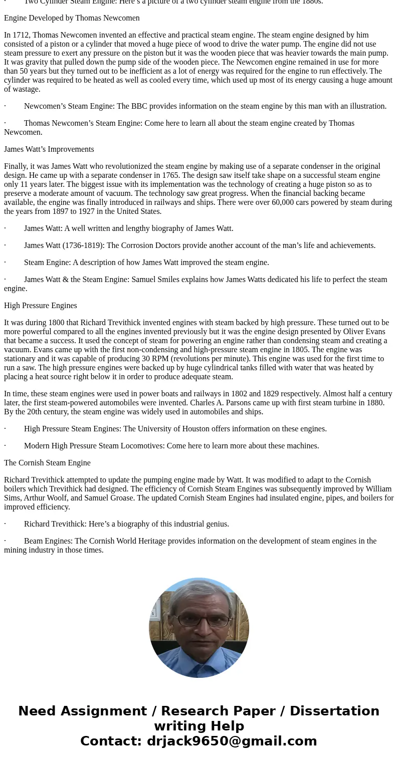 1.) Explain what type of mechanism and application use a marine steam engine and why? 2.) Explain the history behind a marine steam engine? and compare how it i