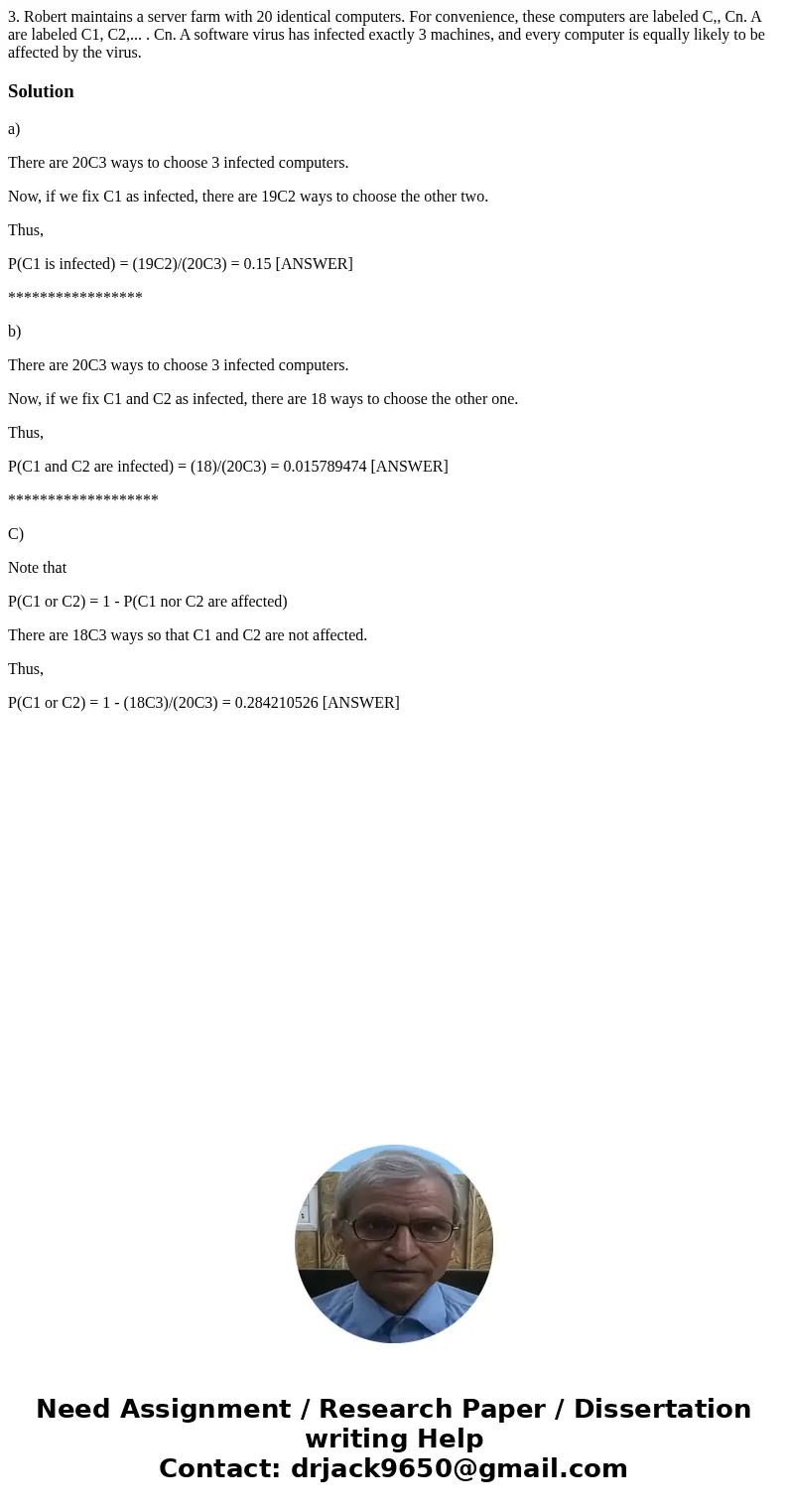 3. Robert maintains a server farm with 20 identical computers. For convenience, these computers are labeled C,, Cn. A are labeled C1, C2,... . Cn. A software v  3. Robert maintains a server farm with 20 identical computers. For convenience, these computers are labeled C,, Cn. A are labeled C1, C2,... . Cn. A software v