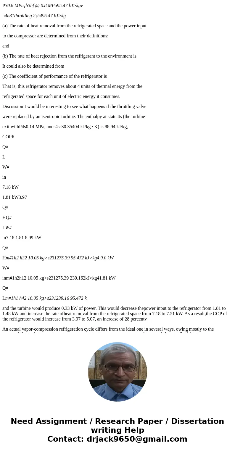 A company owns a refrigeration system whose refrigeration capacity is 200 tons (1 ton of refrigeration = 211 kJ/min), and you are to design a forced-air cooling