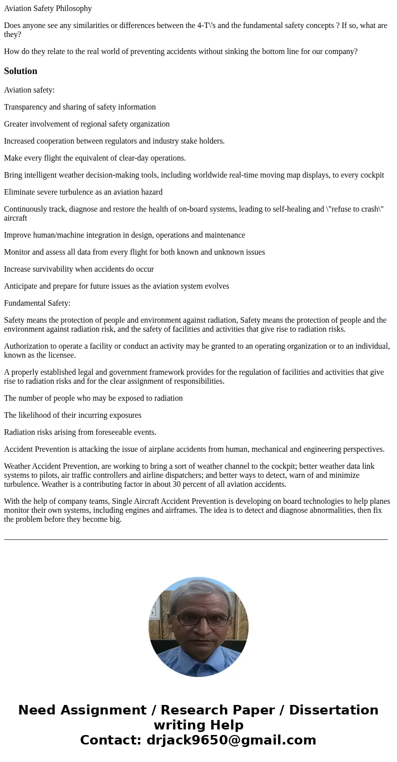 Aviation Safety Philosophy Does anyone see any similarities or differences between the 4-T\'s and the fundamental safety concepts ? If so, what are they? How do Aviation Safety Philosophy Does anyone see any similarities or differences between the 4-T\'s and the fundamental safety concepts ? If so, what are they? How do
